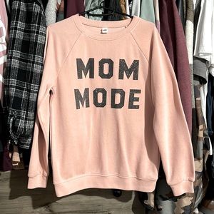 Mom Mode dusty rose crew neck sweater